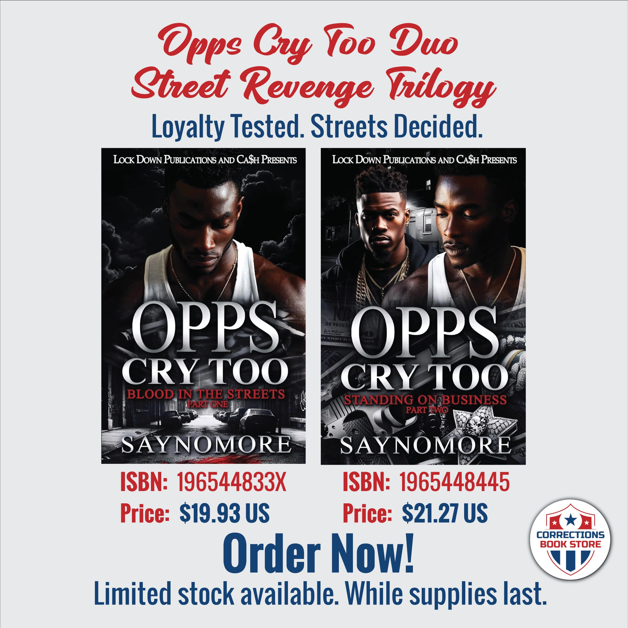 Opps Cry Too Duo - Street Revenge Trilogy Bundle - Corrections Bookstore
