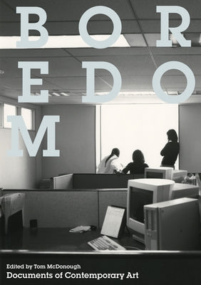 Boredom Paperback MIT Press