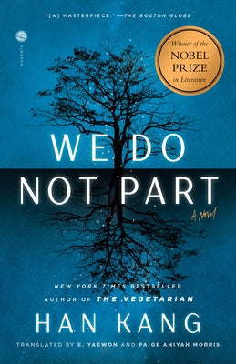We Do Not Part by Kang, Han