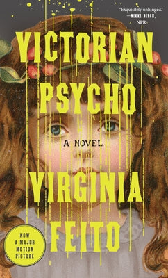 Victorian Psycho by Feito, Virginia