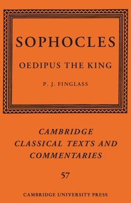Sophocles: Oedipus the King Paperback Cambridge University Press