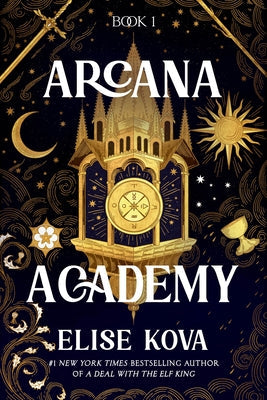 Arcana Academy by Kova, Elise