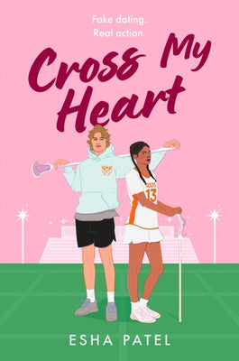 Cross My Heart by Patel, Esha