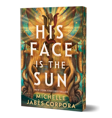 His Face Is the Sun (Deluxe Edition) by Jabès Corpora, Michelle