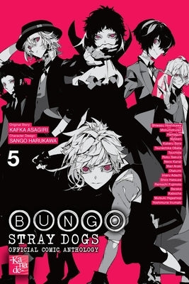Bungo Stray Dogs: The Official Comic Anthology, Vol. 5: Volume 5 by Asagiri, Kafka