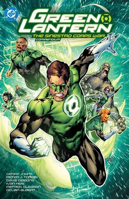 Green Lantern: The Sinestro Corps War Compendium by Johns, Geoff