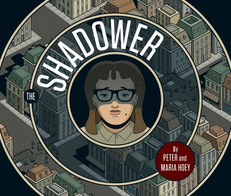The Shadower by Hoey, Maria