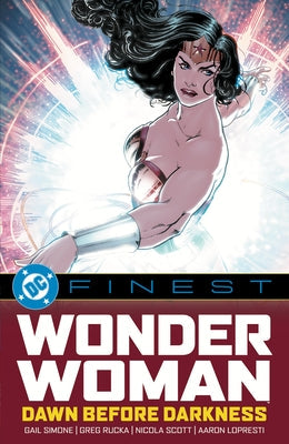 DC Finest: Wonder Woman: Dawn Before Darkness by Simone, Gail