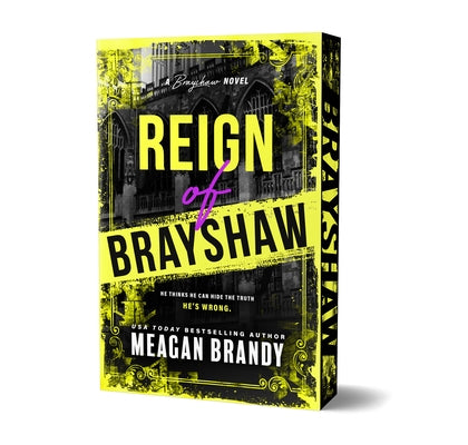 Reign of Brayshaw (Deluxe Edition) by Brandy, Meagan