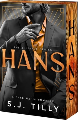 Hans by Tilly, S. J.