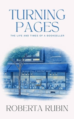 Turning Pages by Rubin, Roberta
