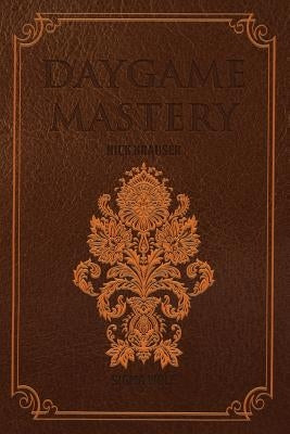 Daygame Mastery - Pocket Paperback SIGMA Fire Ltd