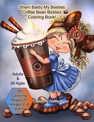 Sherri Baldy My Besties Coffee Bean Besties Coloring Book Paperback Independently Published