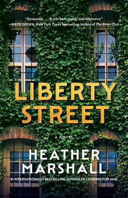 Liberty Street by Marshall, Heather