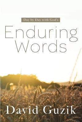Enduring Words by Guzik, David
