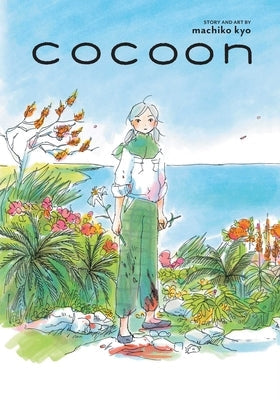 Cocoon by Kyo, Machiko