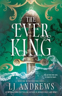 The Ever King by Andrews, Lj