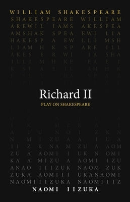 Richard II Paperback Arizona Center for Medieval and Renaissance S