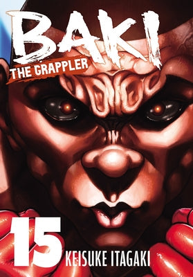 Baki the Grappler (Perfect Edition) Vol. 15 by Itagaki, Keisuke