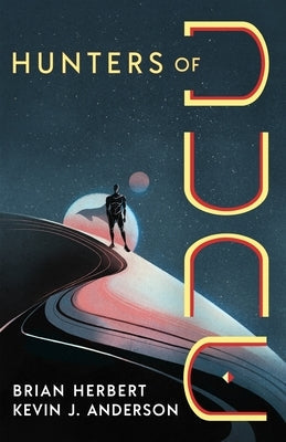 Hunters of Dune by Herbert, Brian