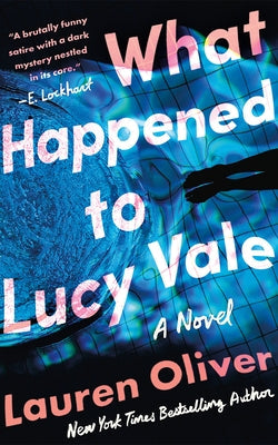 What Happened to Lucy Vale by Oliver, Lauren