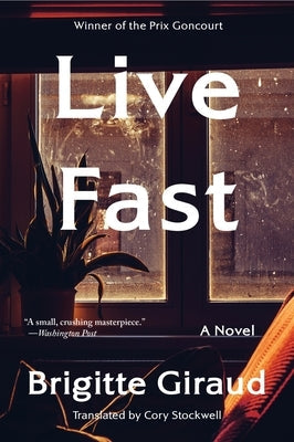 Live Fast by Giraud, Brigitte