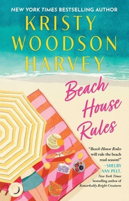 Beach House Rules by Harvey, Kristy Woodson