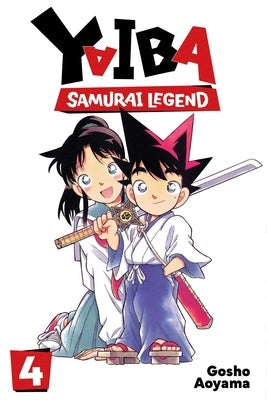 Yaiba: Samurai Legend, Vol. 4 by Aoyama, Gosho