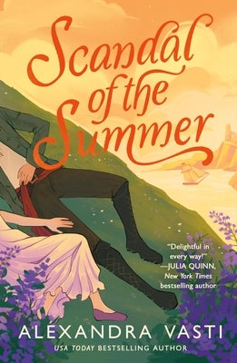 Scandal of the Summer by Vasti, Alexandra
