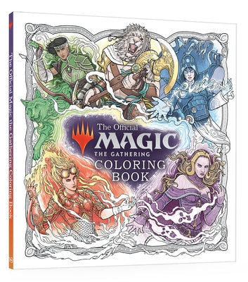 The Official Magic: The Gathering Coloring Book by Official Magic the Gathering Licensed