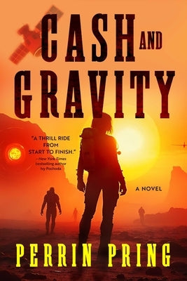 Cash and Gravity by Pring, Perrin