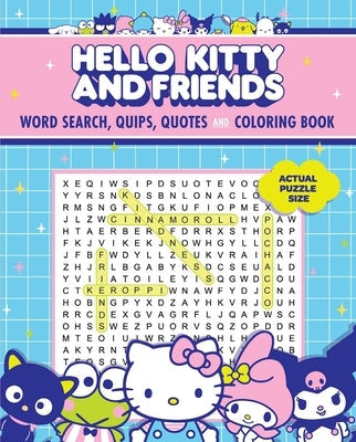 Hello Kitty and Friends Word Search, Quips, Quotes and Coloring Book by Editors of Thunder Bay Press