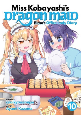 Miss Kobayashi's Dragon Maid: Elma's Office Lady Diary Vol. 10 by Coolkyousinnjya