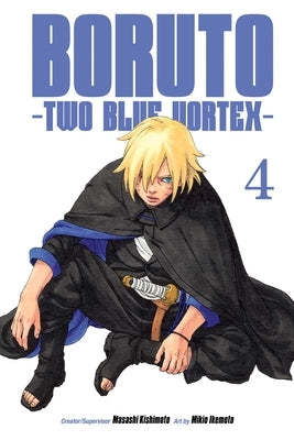Boruto: Two Blue Vortex, Vol. 4 by Kishimoto, Masashi