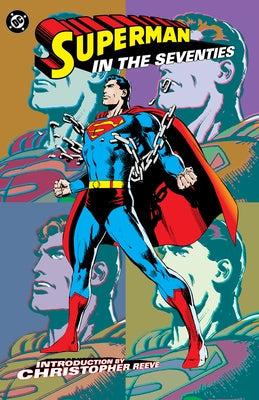 Superman in the Seventies (New Edition) by Wein, Len