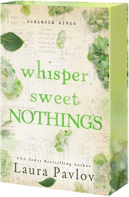 Whisper Sweet Nothings by Pavlov, Laura