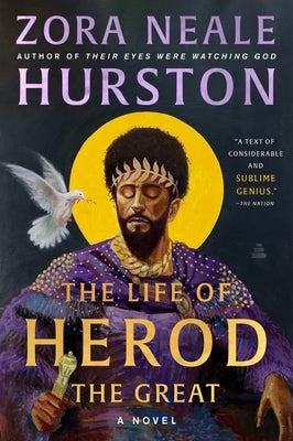 The Life of Herod the Great by Hurston, Zora Neale