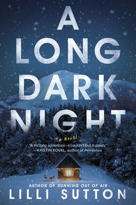 A Long Dark Night by Sutton, LILLI