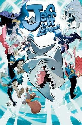 Jeff the Land Shark: Friends and Rivals by Thompson, Kelly