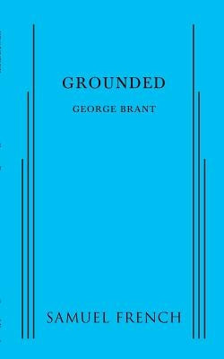 Grounded Paperback Samuel French, Inc.