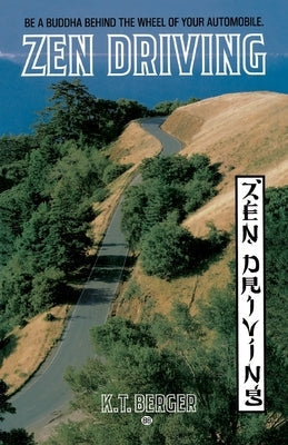 Zen Driving Paperback Ballantine