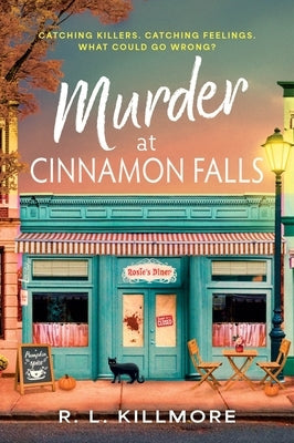 Murder at Cinnamon Falls by Killmore, R. L.