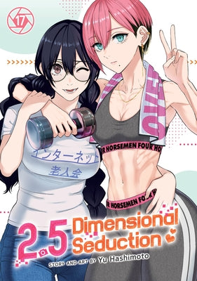 2.5 Dimensional Seduction Vol. 17 by Hashimoto, Yu