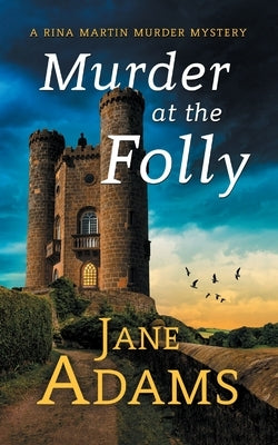 Murder at the Folly: A gripping cozy crime mystery full of twists by Adams, Jane