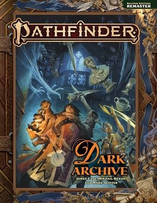 Pathfinder Dark Archive (Remastered) by Rekun, Mikhail