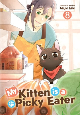 My Kitten Is a Picky Eater Vol. 8 by Miki, Migiri