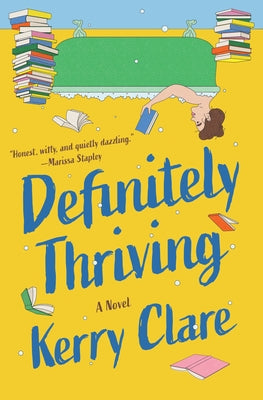 Definitely Thriving by Clare, Kerry