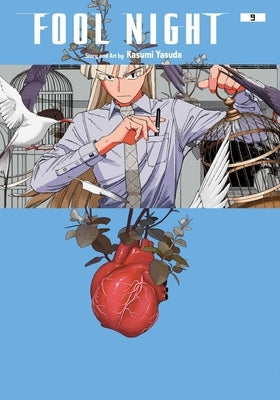 Fool Night, Vol. 9 by Yasuda, Kasumi