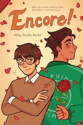 Encore!: A Graphic Novel by Burks, Miles Toriko