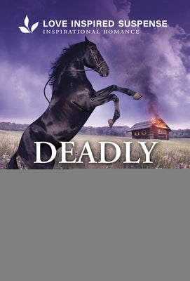 Deadly Ranch Refuge by Steffen, Amity